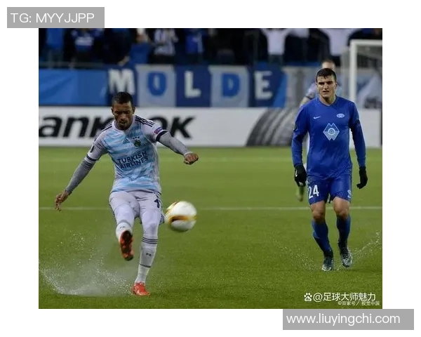 利勒斯主场迎战莫尔德期待精彩对决双方争夺欧战资格的关键战役